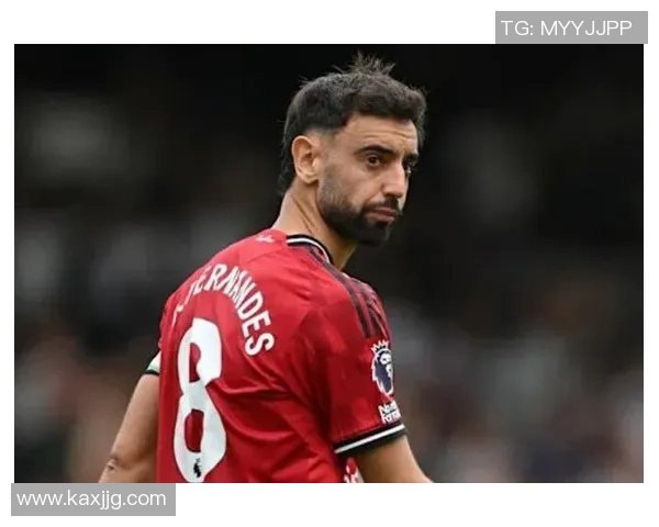 布鲁诺费尔南德斯：足球场上的战术大师与团队灵魂