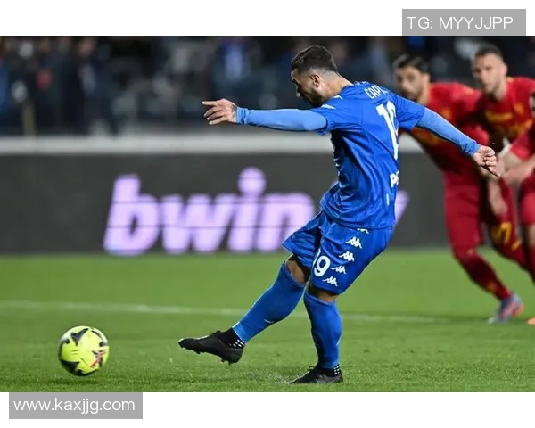 意甲焦点战役恩波利对决切沃两队争夺关键三分